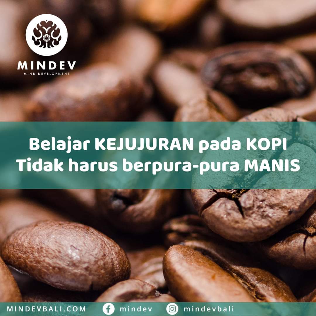 Belajar kejujuran pada Kopi